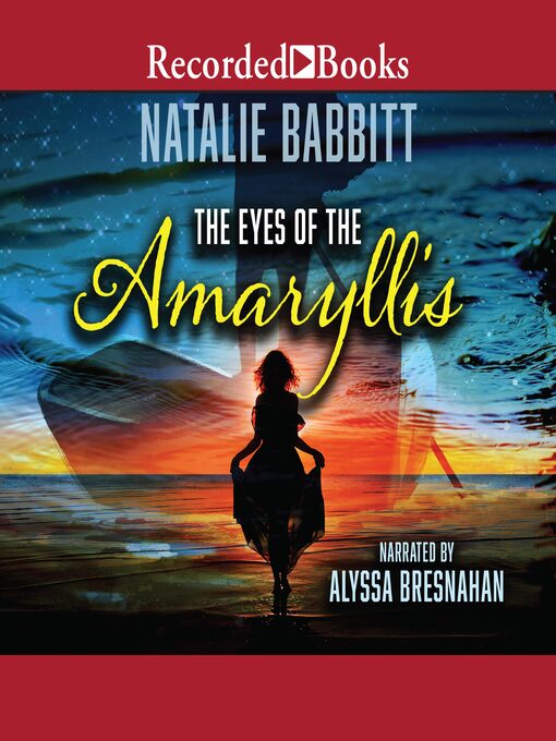 Title details for The Eyes of the Amaryllis by Natalie Babbitt - Wait list